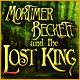 Mortimer Beckett and the Lost King Game