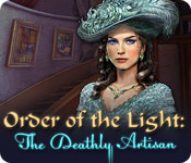 Order of the Light: The Deathly Artisan game