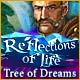 Download Reflections of Life: Tree of Dreams game