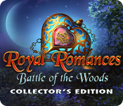 Royal Romances: Battle of the Woods Collector's Edition game