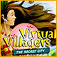 Download Virtual Villagers: The Secret City game