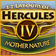 Download 12 Labours of Hercules IV: Mother Nature game