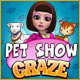 Pet Show Craze Game